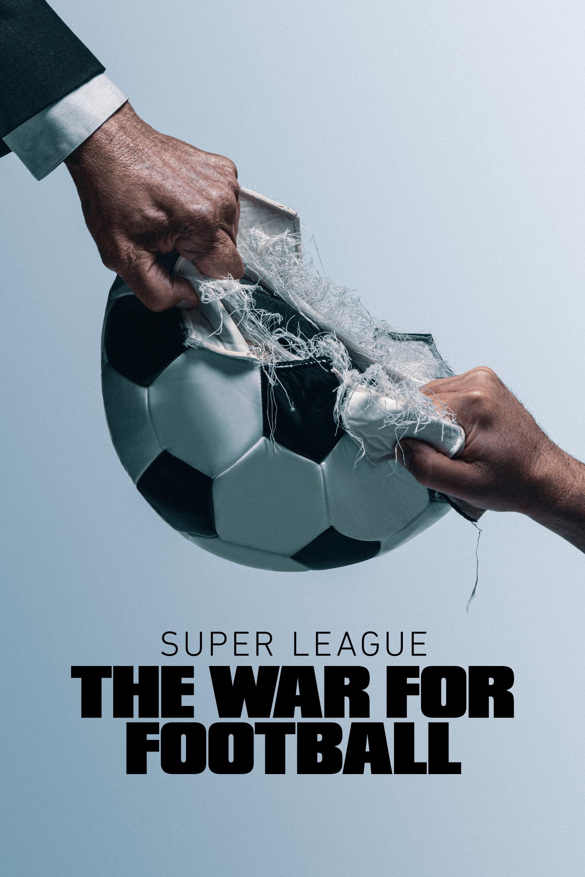 Super League The War for Football - Season 1 [269464] (A1673630957) [[TV Shows]] --Plex--